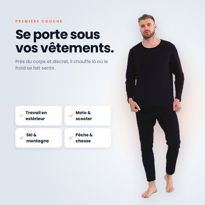 L'ensemble chauffant se porte sous vos vêtements
