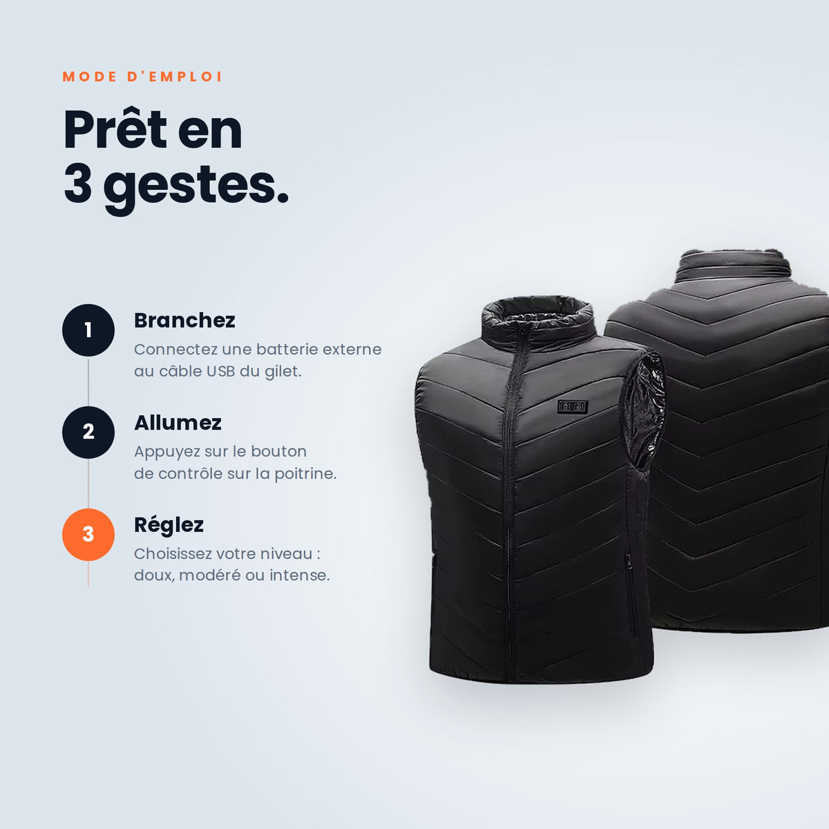 Mode d'emploi du gilet chauffant en 3 étapes : brancher, allumer, régler